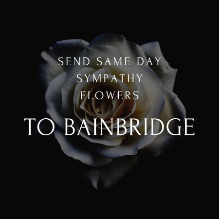 Bainbridge Sympathy & Funeral Flowers